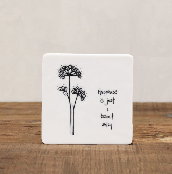 Porcelain Coaster Square -  Happiness is just a biscuit away