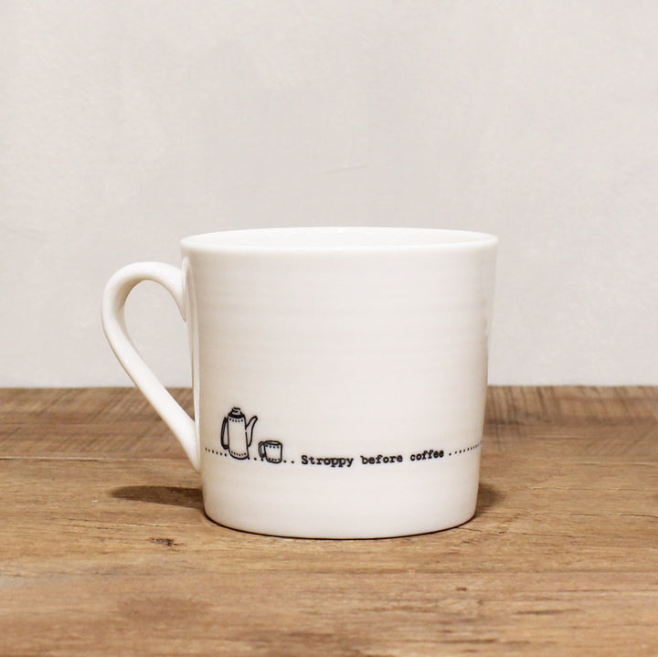 Stroppy Before Coffee Porcelain Coffee Mug